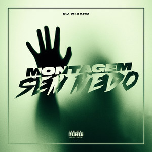 Montagem Sem Medo (Explicit)