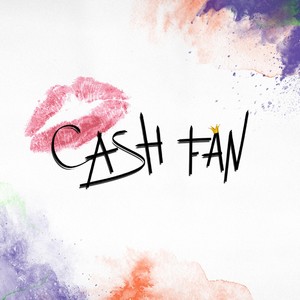 Cash Fan (Explicit)