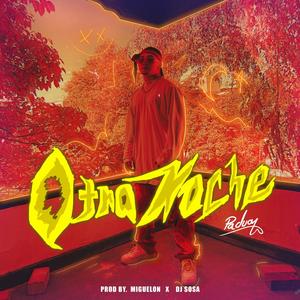 Otra noche (Explicit)