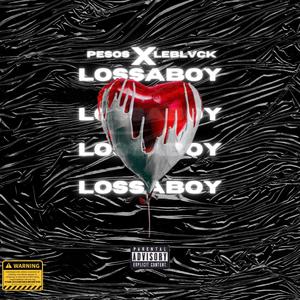 Lossaboy (feat. Leblvck)