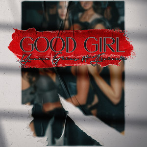 Good Girl (Explicit)