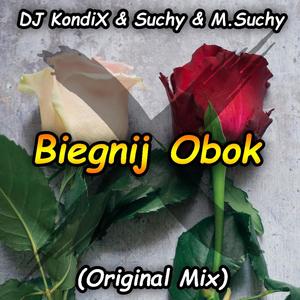 Biegnij Obok (feat. Suchy & M.Suchy)