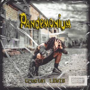 Pandemonium (Explicit)