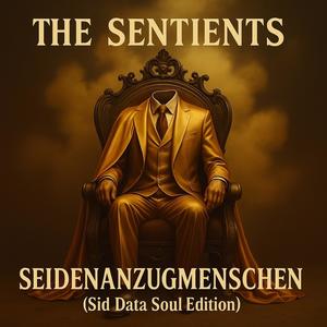 Seidenanzugmenschen (Sid Datas Soul Edit)
