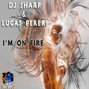 I'm On Fire (Original Mix)
