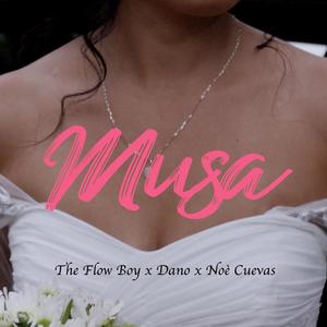 Musa(feat. Dano & Noé Cuevas)