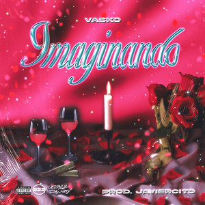 Imaginando (Explicit)