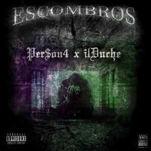 Escombros (Explicit)