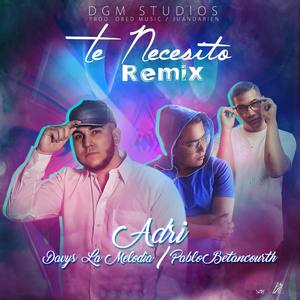 Te Necesito (Remix)