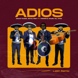 Adios (Latin Remix|Explicit)