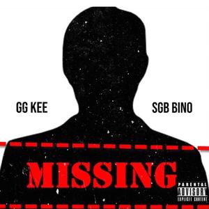 Missing (feat. SGB Bino) [Explicit]