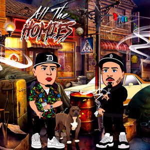 All the Homies (Explicit)