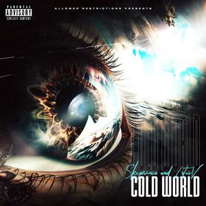 Cold World (feat. LotusV) [Explicit]