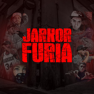 Jarkor Furia (Explicit)