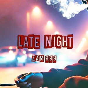 Late Night (Explicit)