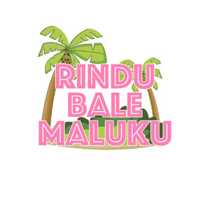 Rindu Bale Maluku (Remastered 2012)