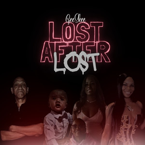 Lost After Lost (Explicit)