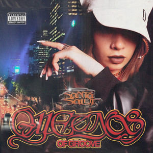 QUEENS OF GROOVE (Explicit)