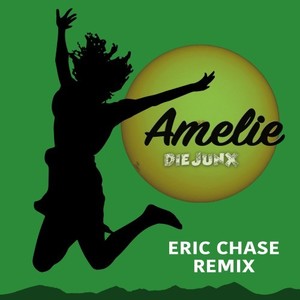 Amelie (Eric Chase Ext. Remix)