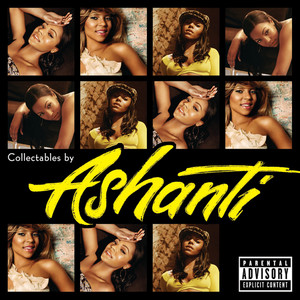 Collectables By Ashanti (Explicit)