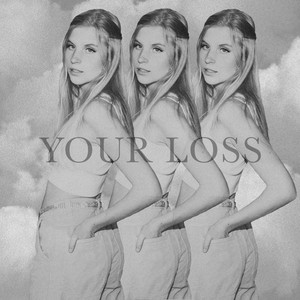 Your Loss