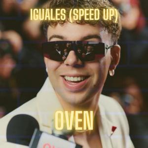 IGUALES (Sped Up) (Explicit)