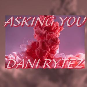 Asking You