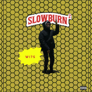 Slowburn 2 (Explicit)