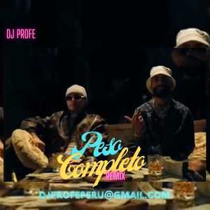 PESO COMPLETO (Remix)