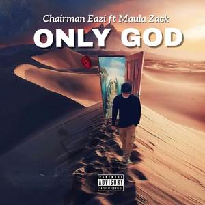 Only God (Explicit)