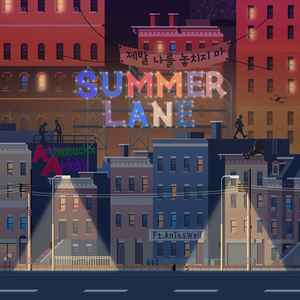 SUMMER LANE (Feat. AnTasWell)