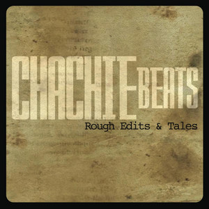 Rough Edits & Tales (Explicit)