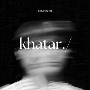 khatar (Explicit)