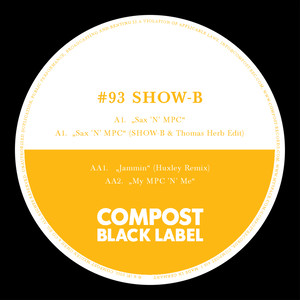 Compost Black Label #93 incl. Huxley Remix