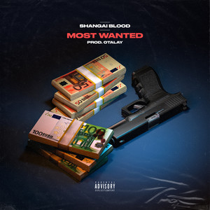 Most wanted (Explicit)