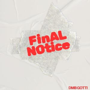 Final notice (Explicit)