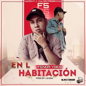 En la habitación (feat. Fendr Voice) (Special Version)