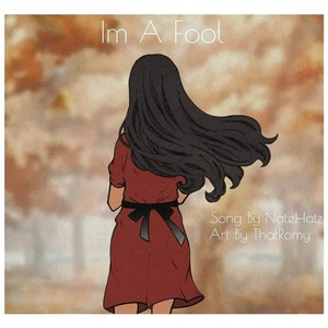 I'm A Fool (feat. Perish) (Explicit)