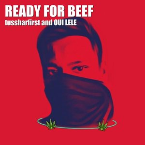 Ready for Beef (Explicit)