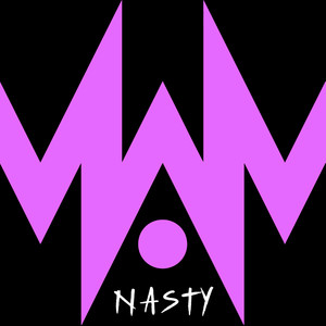 Nasty (Explicit)