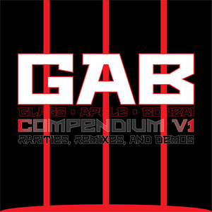 Compendium, Vol. 1 (Rarities, Remixes, and Demos)