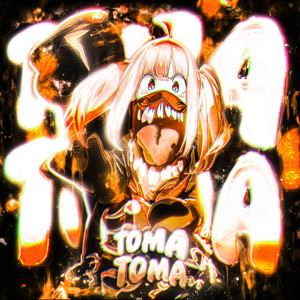 TOMA TOMA (Ultra Slowed)