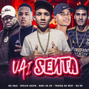 Vai Senta (Explicit)