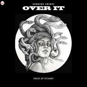 Over It (Explicit)