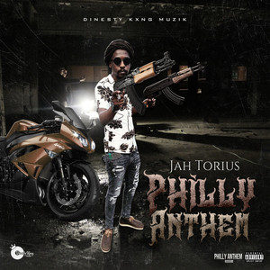 Philly Anthem (Explicit)