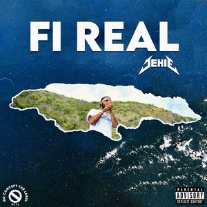 Fi Real (Explicit)