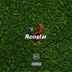 Rooster (Explicit)