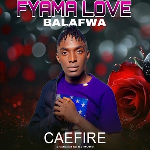 Fyama Love Balafwa