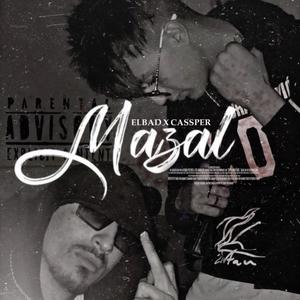 Mazal (feat. Cassper) [Explicit]