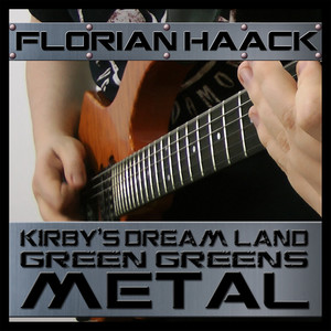 Green Greens (From "Kirby's Dream Land") [Metal Version]